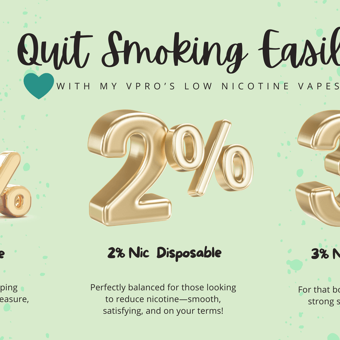 MY VPRO — Leading the Way to Healthier Smoking Alternatives with Low Nicotine Vapes for Easy Cessation!
