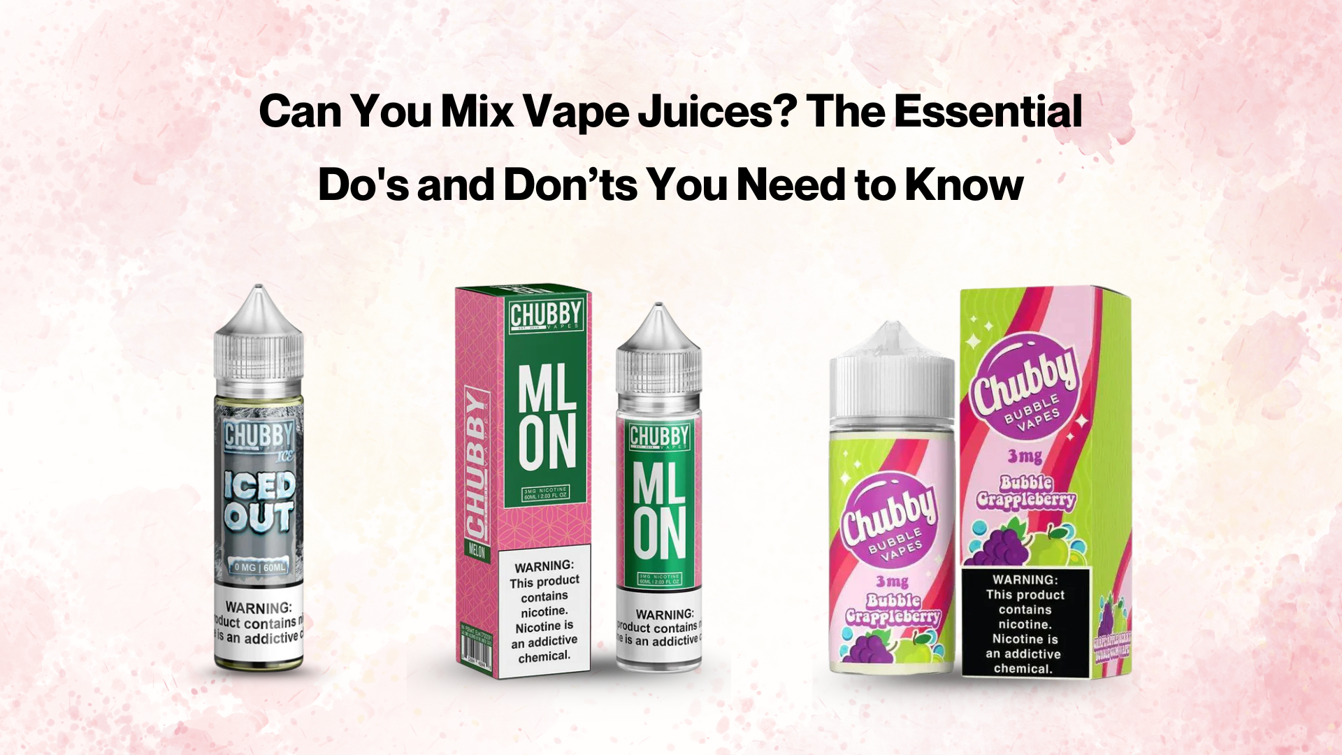 Can You Mix Vape Juices? The Essential Do's and Don’ts You Need to Know